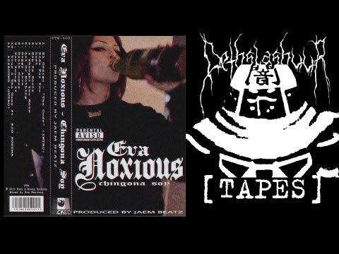 Eva Noxious - Chingona Soy (FULL ALBUM)