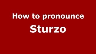 How to pronounce Sturzo