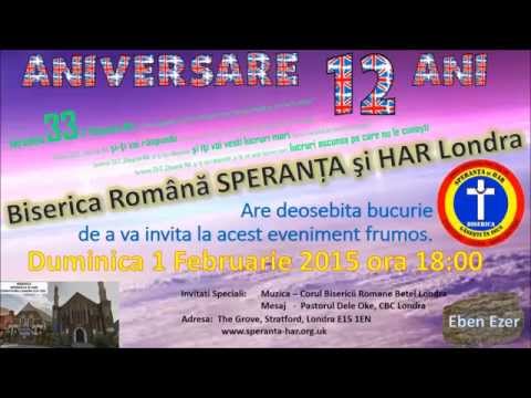 Biserica SPERANTA si HAR Londra - Invitatie la Aniversarea de 12 Ani