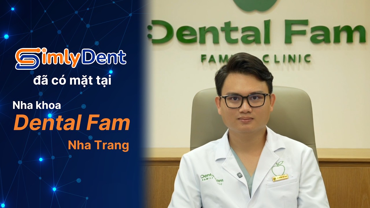 Dental Fam chia sẻ về SimlyDent