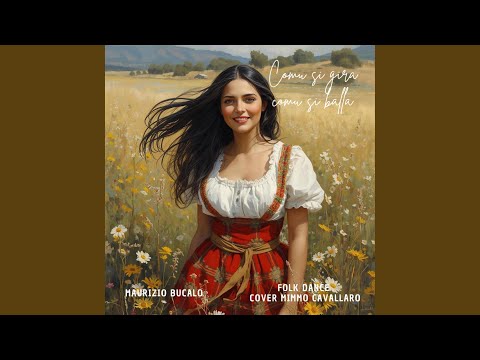 Comu si gira e comu si balla (Cover Version)