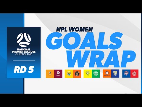 NPL Women Goals Wrap | Round 5