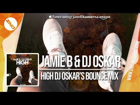 DNZ365 // JAMIE B & DJ OSKAR - HIGH DJ OSKAR'S BOUNCE MIX (Official Video DNZ Records)
