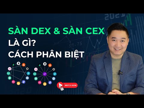 Sàn DEX - Sàn CEX là gì? Cách phân biệt sàn phi tập trung và sàn tập trung ? #dex #maubuifinance