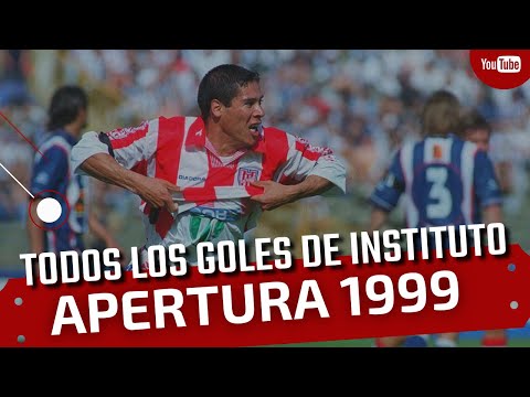 Todos los goles de Instituto | Apertura 1999 | golesdeinstituto