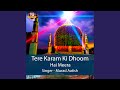 Tere Karam Ki Dhoom Hai Meera