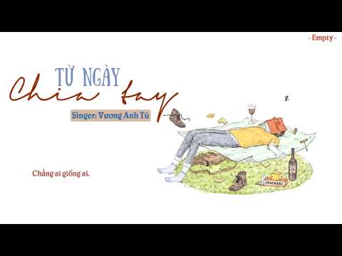 Từ ngày chia tay - Vương Anh Tú