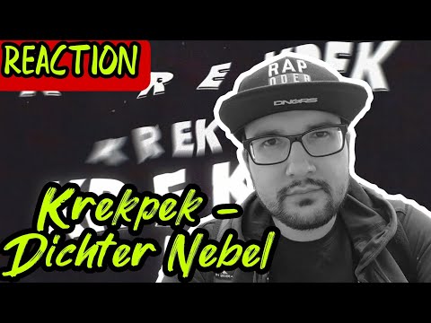 Krekpek - Dichter Nebel (feat. Classic Der Dicke, Nali, MC Rene, DJ Cutrock) / REACTION