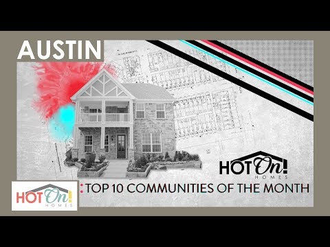 Austin's Top 10 Communities of October 2019