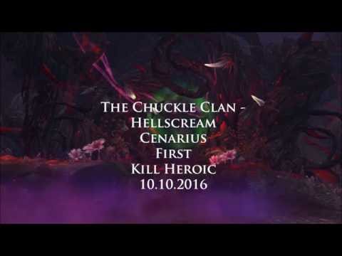 The Chuckle Clan Cenarius Heroic First Kill (World of Warcraft 7.0.3)