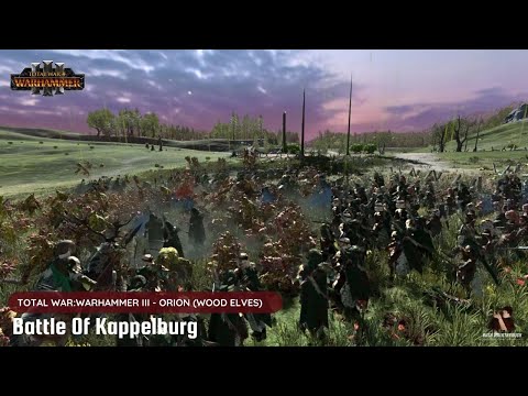 Total Warhammer 3 Cinematic Battle (Wood Elves) : Battle of Kappelburg