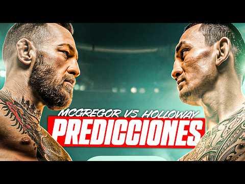 Video: ¡Conor McGregor VS Max Holloway! PREDICCIÓN FINAL