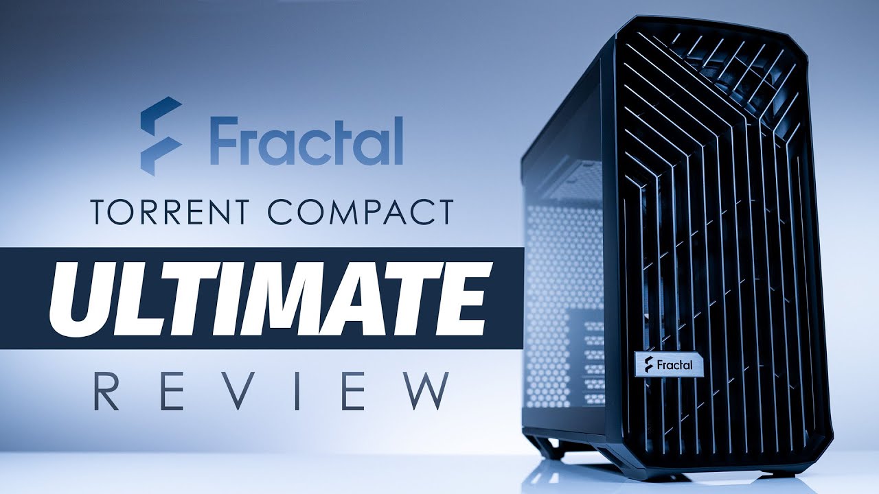  Robeytech - The Perfect Size Airflow Case - The Ultimate Fractal Torrent Compact Review