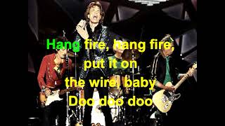 Hang Fire The Rolling Stones Lyrics