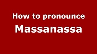 How to pronounce Massanassa