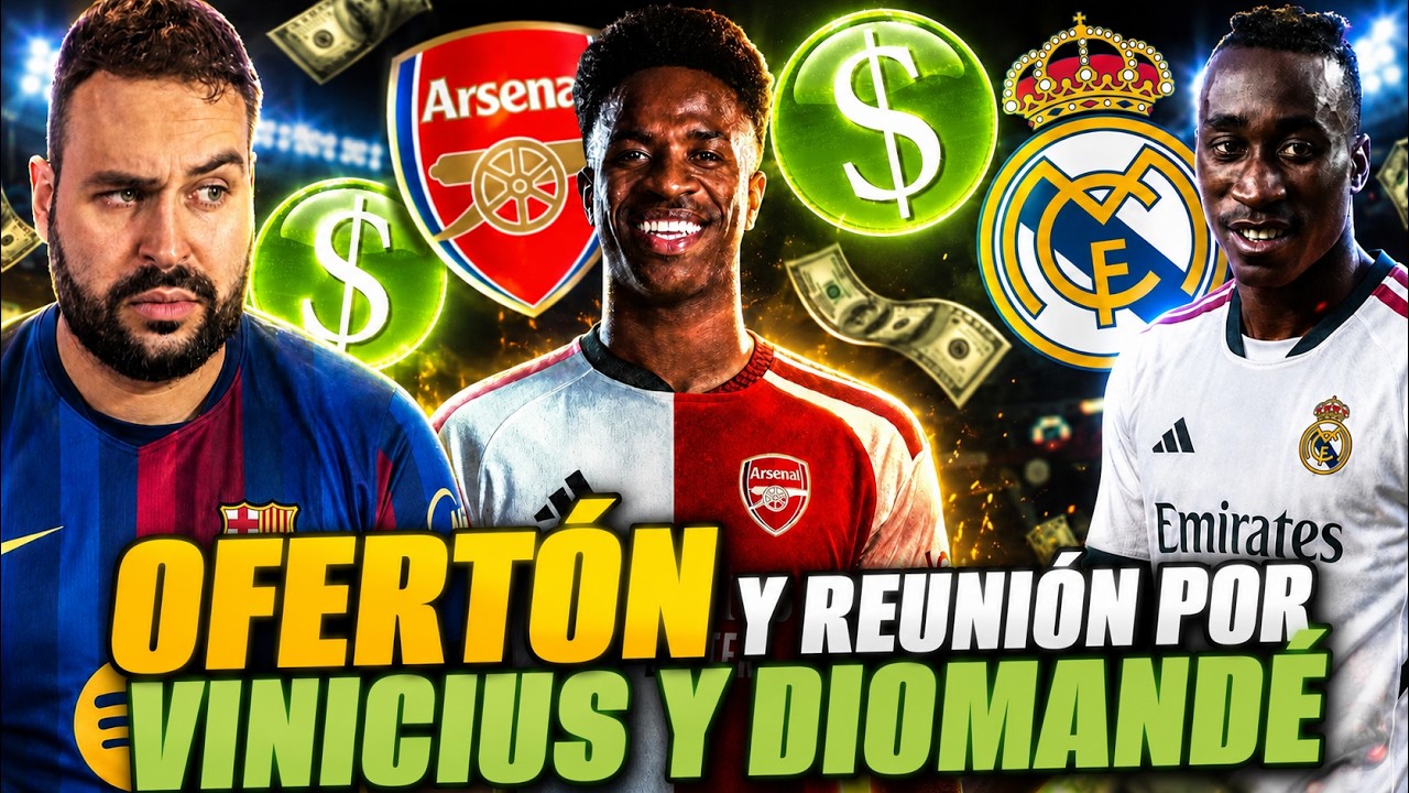 🚨¡LOCURA TOTAL! OFERTÓN por VINICIUS y REUNIÓN INMINENTE - NIEGAN ACUERDO por DIOMANDE ¡ACELERAN!
