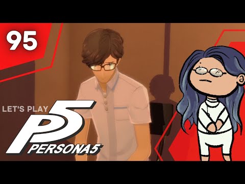 his memories | PERSONA 5 ROYAL FIRST PLAYTHROUGH (PT 95)