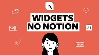 Como usar widgets no Notion | Aumente sua produtividade!