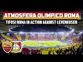 AS Roma - Bayer Leverkusen | Great Atmosphere Romanisti in Olimpico | Europa League (11.05.23)