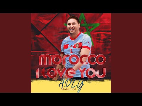 Morocco I Love You