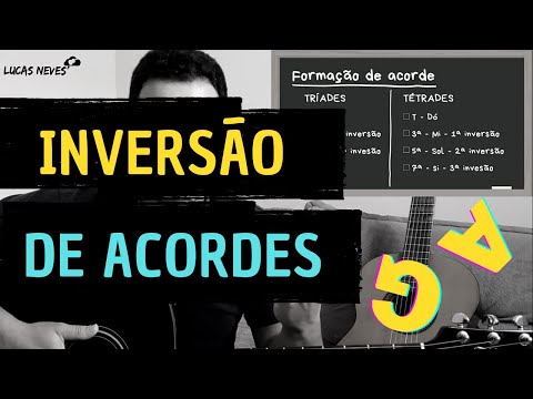 Inversão de acordes, O QUE É, OS TIPOS, QUANDO UTILIZAR