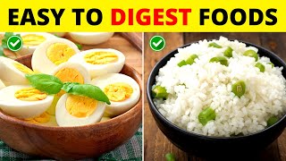 10 Best Foods That Are Easy to Digest | (Easy to Digest Foods)