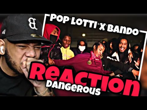 Pop Lotti x Bando - Dangerous (REACTION!!!)