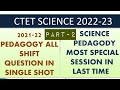 CTET SCIENCE PEDAGOGY ALL SHIFT QUESTION 2021 22 Paper BEST CLASS FOR CTET SCIENCE PEDAGOGY PART 2