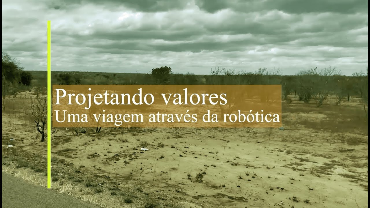 Projetando Valores: Uma Viagem Através da Robótica