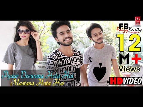 Pyar Deewana Hota Hai | Cover | Faizy Bunty & Moni Rendition| Best Cover 2018
