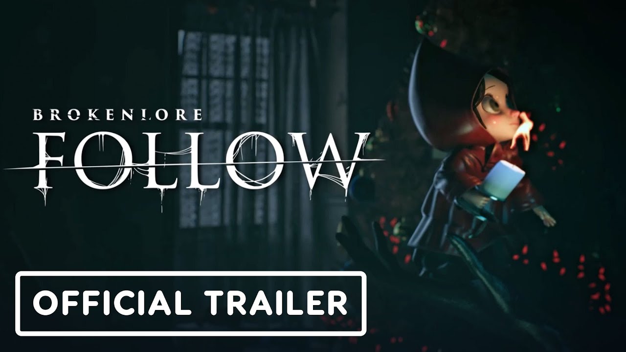 BrokenLore: Follow - Official Trailer
