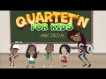 Quartet N 4 Kids ABC Drive