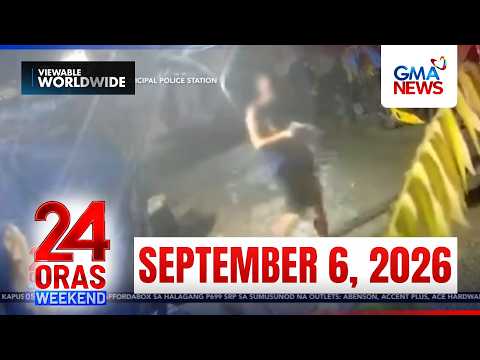 24 Oras Weekend Express: September 6, 2026 [HD]