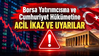 mscı kazığı sonrası Borsa yatırımcısına ve Cumhuriyet hükümetine acil ikaz ve uy