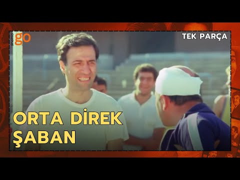 Orta Direk Şaban | Kemal Sunal Eski Türk Komedi Filmi