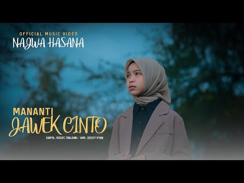 Najwa Hasana - Mananti Jawek Cinto ( Official Music Video )