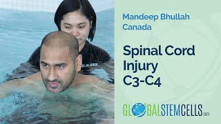 Mandeep&#39;s C3-C4 Spinal Cord Injury Treatment Journey