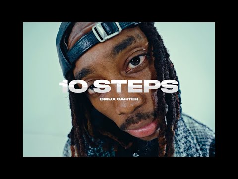 Bmuxx Carter - 10 Steps  (Video Freestyle) .