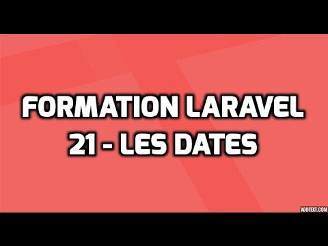 Formation Laravel 5 21 Les dates