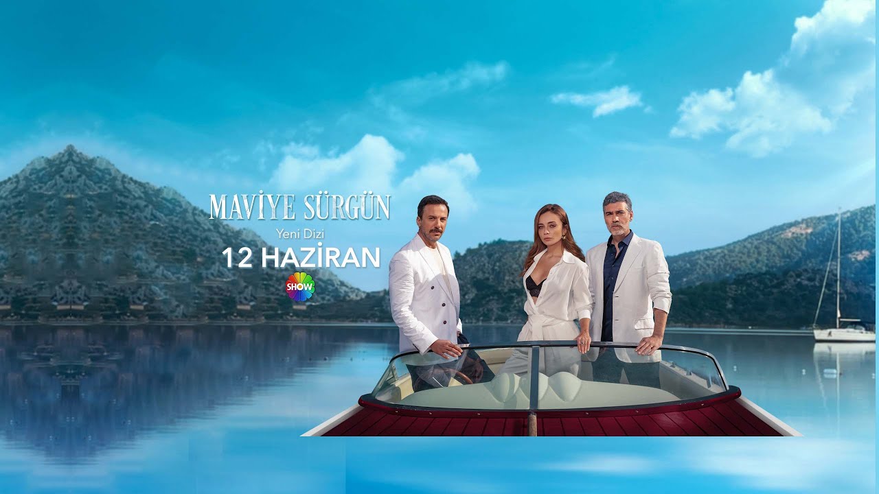 Maviye Sürgün yakında Show TV'de başlıyor