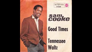 Sam Cooke - Tennessee Waltz 1964