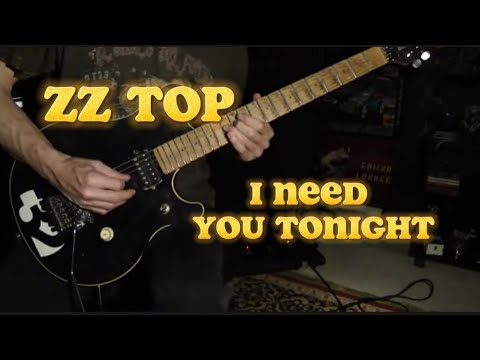 ZZ Top - I Need You Tonight (guitar cover)