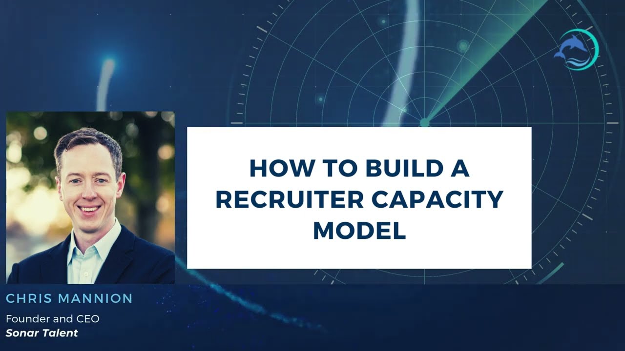 How to build a recruiter capacity model