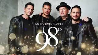 98 Degrees at the River Cree Resort &amp; Casino August 17th, 2019