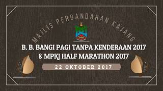 Download lagu Bandar Baru Bangi Pagi Tanpa Kenderaan & MPKj Half Marathon 2017 mp3