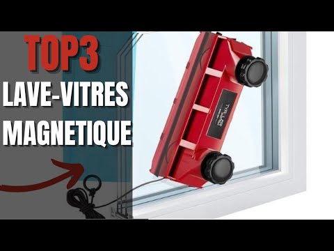 TOP3: Meilleur lave vitre magnétique(2024)/nettoyeur de vitre double vitrage? double face?