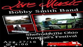 Sherrodsville Firemans  Festival/Bobby Smith Band