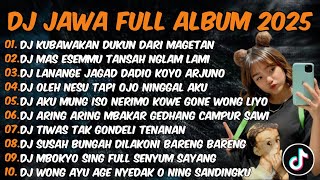 Download lagu DJ JAWA FULL ALBUM 2025 || DJ KUBAWAKAN DUKUN DARI MAGETAN, MAGETAN ORA MEMPAN - DJ NGAMEN 4 mp3