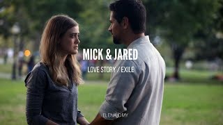 mick &amp; jared ♡ love story : EXILE   HD 1080p