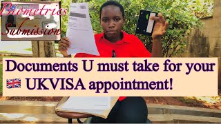 Documents to take for UKvisa Appointment + Biometrics Submission